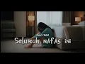 Seluruh nafas ini - Last Child Cover by Helena #lastchild #coversong #emo #forrevenge #luka