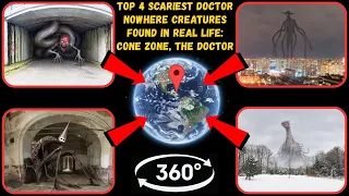 Video 360°: Top 4 Scariest Doctor Nowhere Creatures Found in Real Life: Cone Zone, The Doctor