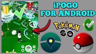 iPOGO Pokemon Go on Android