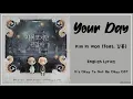 Kim Ki Won (김기원) ft. 김봄 – Your Day (English Lyrics) (더 많이 사랑한 쪽이 아프대 OST Special Track Vol. 1)