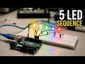 Arduino for Beginners 5 LEDs Blinking in Sequence