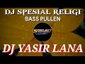 Lagu DJ YASIR LANA || BAS HOREG || BY 5 PROJECT