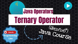 Java Ternary Operator in Telugu Java Course in Telugu