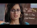 Download Lagu Yeh Rishtey Hai Pyaar Ke Full Title Song  (Sad Version)| Star Plus | Shaheer Sheikh | Rhea Sharma