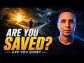 How Do I Know If I m Really Saved