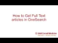 How to Get Full Text Articles in OneSearch