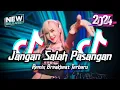 Download Lagu DJ Jangan Salah Pasangan Mashup Breakbeat Remix Tiktok Fyp Viral Version 2024