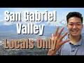Moving to the San Gabriel Valley 5 LOCAL SECRETS you NEED to KNOW