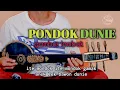 Download Lagu PONDOK DUNIE _ SASAK GAMBUS LOMBOK (Lirik)