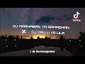 Download Lagu DJ MARHABAN YA RAMADHAN × DJ YALI LI YA LILA Sorry Mantan - ( Dj HarrisNugraha ) Remix Virall 2022!!