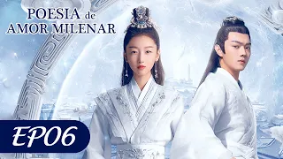 Poesia De Amor Milenar EP06 Ancient Love Poetry Legendado PT BR 千古玦尘 WeTV 