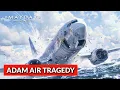 Download Lagu What Happened to Adam Air 574? - Mayday: Air Disaster