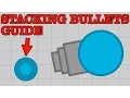 HOW TO STACK BULLETS SHOOT MULTIPLE BULLETS AT ONCE TUTORIAL Diep io Sandbox
