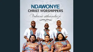 ewe lowo ndawonye christ worshippers