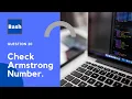 Check Armstrong Number Bash Scripting Shell Scripting By Designer Code