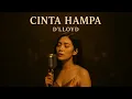 Lagu Cinta Hampa - D’LLOYD || Jazz Lounge Version