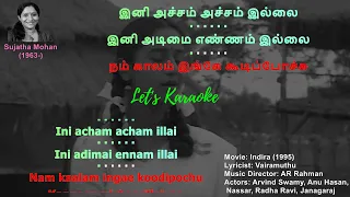 ini accham accham illai no vocals karaoke sujathamohan indira arrahman arrehman vairamuthu