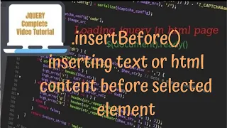 jQuery Tutorials - using insertBefore method to insert text or html content before an element