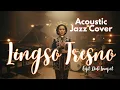 Lagu Lingso Tresno – Acoustic Jazz \u0026 Smooth Jazz Cover | Smooth Jazz Indonesia