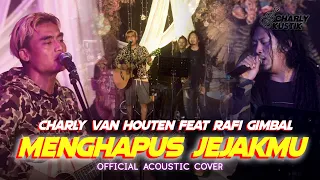 Download Charly Van Houten ft Rafi Gimbal - Menghapus Jejakmu ( Peterpan ) - (Official Acoustic Cover 118) MP3