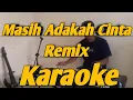 Download Lagu Masih Adakah Cinta Karaoke Remix Nada Pria Versi Korg PA700