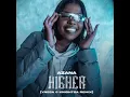 Download Lagu Azaná - Higher (Ynesa \u0026 KnightSA Remix) Official Audio