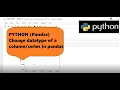 How to change datatype of a in pandas Python