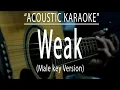 Download Lagu Weak - Male Key Version (Acoustic karaoke)