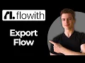 How To Export A Flow As JSON Using Flowith Io Full Guide