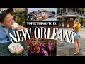 NEW ORLEANS Vlog Travel Guide Best of NOLA