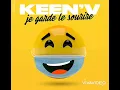 Keen'v je garde le sourire paroles