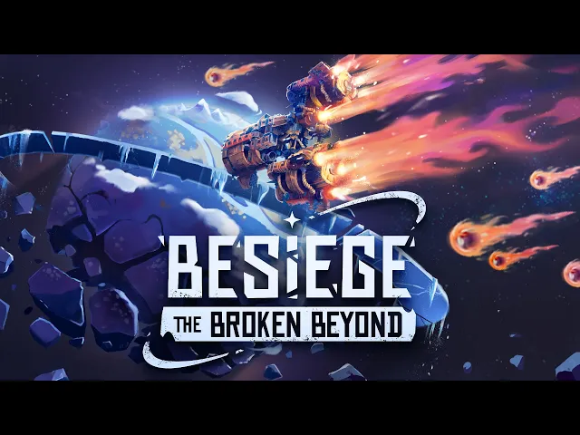 Besiege: The Broken Beyond (Teaser Trailer)
