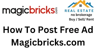 Magicbricks How to post free property on India s Top Property Portal Magicbricks