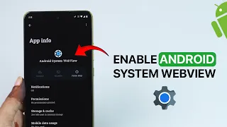 How to Enable Android System WebView