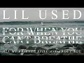 Lagu Lil Used x For When You Can't Breathe - All My Friends Still Ask About You (Lyric Video)