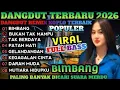 Lagu BIMBANG‼️LAGU DANGDUT KOPLO REMIX VIRAL TIKTOK 2026‼️ KOLEKSI ALBUM PILIHAN TERBAIK SUARA MERDU 