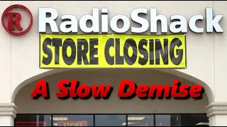 The Humiliating Decline of RadioShack From Radio to Phones to Crypto History in the Dark