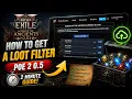 How To Get A Loot Filter - POE 2 0 5 Return Of The Ancients