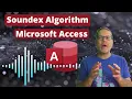 Using the Soundex Algorithm in Microsoft Access