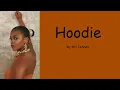 Hoodie by Ari Lennox (Lyrics)