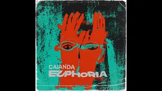 caianda euphoria original mix 