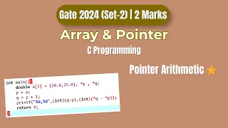 GATE 2024 C Programming PYQ Pointer Arithmetic in C Explained