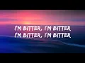 FLETCHER - Bitter (Lyrics) with Kito Lyrics Video