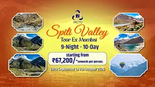 IRCTC Tourism's Spiti Valley tour package