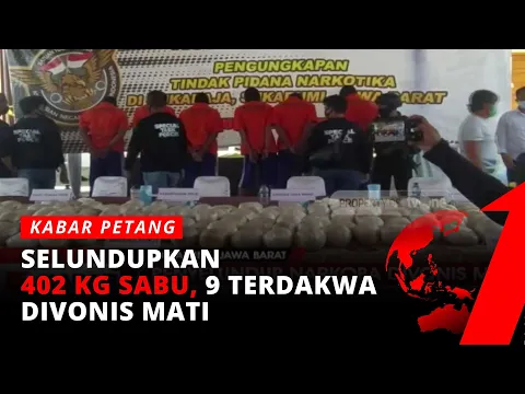 Penyelundup 402 Kg Sabu dari Timur Tengah Divonis Mati, 9 Diantaranya WNI