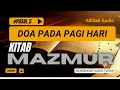 Download Lagu MAZMUR 5 || Doa Pada Pagi Hari || Alkitab Audio || Mazmur Setiap Hari