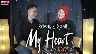 Download ACHA SEPTRIASA \u0026 IRWANSYAH - My Heart (Soffwany \u0026 Raja Afiqq) (Cover) MP3