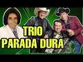Download Lagu TRIO PARADA DURA | História