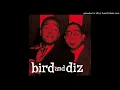 02.- An Oscar For Treadwell [Alternate Take] - Charlie Parker / Dizzy Gillespie - Bird & Diz