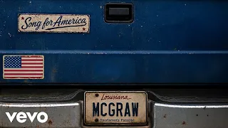 Tim McGraw - Song For America (Official Audio)